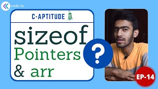 sizeofPointers Arr  CAptitude  Ep14  Interview Preparation  Tamil  code io [upl. by Norvol]