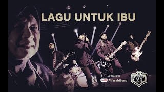 AlFarabiBand  Lagu Untuk Ibu Official Music Video [upl. by Dream]