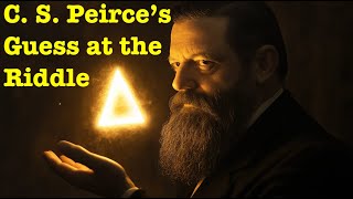 Thinking with C S Peirce Reading and Discussing quotA Guess at the Riddlequot with Tim Jackson [upl. by Ardnos]