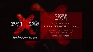 SIXXAM Life is Beautiful 2017 Official Audio [upl. by Ytirahs]