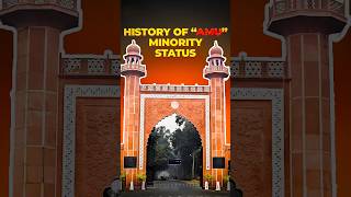 ALIGARH MUSLIM UNIVERSITY amp Its MINORITY STATUS aligarhmuslimuniversity [upl. by Otokam]