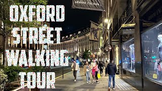 Oxford Street Walking Tour [upl. by Eenahpets]