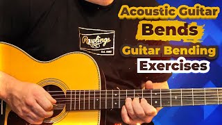 Acoustic Guitar Bends Tutorial ⚡️Essential Bending Exercises for Beginners Guitar Drills [upl. by Alamat395]