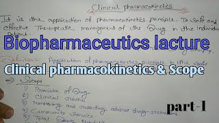 Clinical pharmacokinetics part1  biopharmaceutics [upl. by Etnoel]