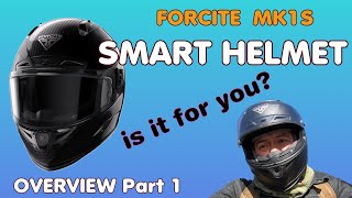 Smart Riding Tech Forcite MK1s Overview Part 1 [upl. by Redla]