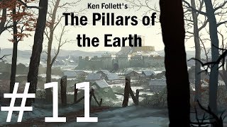 Ken Folletts The Pillars of the Earth Book 1 Walkthrough part 11 [upl. by Ainaj431]