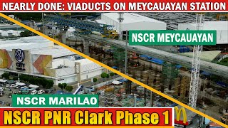 NEARLY DONE VIADUCTS  PNR Marilao Meycauayan March 2022 [upl. by Arikahs]