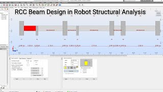 Robot Structural Analysis Complete Reinforced Beam Design and Detailing in Robot Structural [upl. by Fakieh]