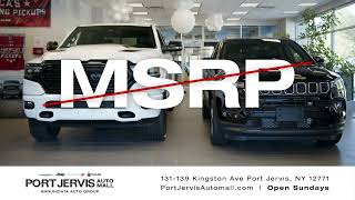 Dont Pay Over MSRP Visit the Port Jervis Auto Mall [upl. by Adigirb]