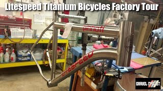 Litespeed Titanium Bicycles Factory Tour [upl. by Ezequiel]