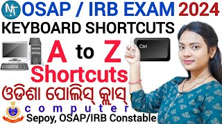 Computer Ctrl A to Z all Shortcut Keys ll OSAPIRB Exam 2024 ll CTRL shortcut keys of computer [upl. by Airdnaxila179]