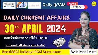 30 April 2024 current affairs 🇮🇳 हिंदीEnglish  SSC Railway bankinggroup D amp other exams [upl. by Itoc]