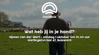 1 oktober 2023 Sijmen van der Werf  Wat heb jij in je hand [upl. by Nelyahs881]