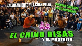 El Chino Risas y El Mostrito quotCalentamiento y La Gran Peleaquot 30 De Diciembre 2018 [upl. by Willis55]