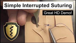 SUTURE Tutorial Simple Interrupted Suture  Stepbystep instruction in HD [upl. by Naujtna]