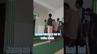 Jangan lakukan 6 hal ini ketika sholat ceramahsingkat kajianislam fypシ゚viral [upl. by Hajed945]