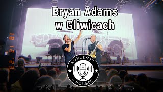 Bryan Adams w Gliwicach [upl. by Enirhtac758]