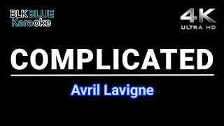 Complicated  Avril Lavigne karaoke version [upl. by Florencia]