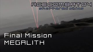 FINAL MISSION Megalith Ace Difficult  Ace Combat 04 Playthrough 18 [upl. by Larue]