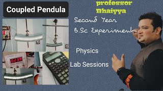 Coupled Pendula BSc 2 Sem 3 Physics Lab Practical Experiment  Professorbhaiyya [upl. by Rosenstein]