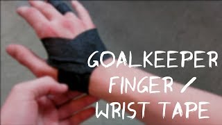 How to use finger tape  How to Goalkeeper tape your Wrists and fingers [upl. by Martens]