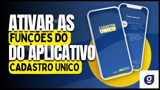 Onde ativar as funções do aplicativo CADASTRO ÚNICO no celular [upl. by Toomay]