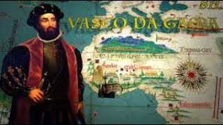 Vasco da Gama [upl. by Cann203]