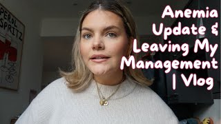 Anemia Update amp Leaving My Management  Vlog [upl. by Alejna]