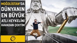 DÜNYANIN EN BÜYÜK ATLI HEYKELİNİ HAVADAN ÇEKTİM Moğolistan [upl. by Labinnah881]