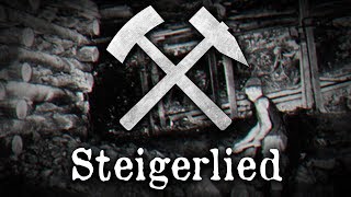 Das Steigerlied • Moderne Version Liedtext [upl. by Eniladam]