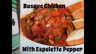 Basque Chicken with Piment DEspelette [upl. by Sirahc758]