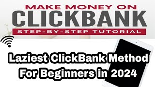 Clickbank Affiliate Marketing 2024  ClickBank For Beginners in 2024  How To Earn with Clickbank [upl. by Cleon]