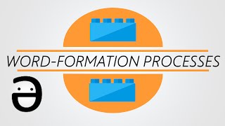 Morphology 101 Wordformation processes [upl. by Nabila349]