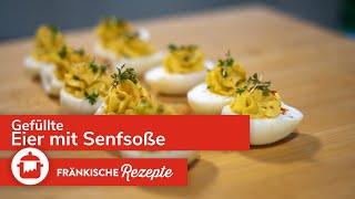 SENFEIER SELBER MACHEN  Leckere gefüllte Eier nach Omas Rezept  Fränkische Rezept🥚 [upl. by Dnomra]