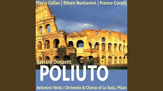 Poliuto Act I [upl. by Coney]