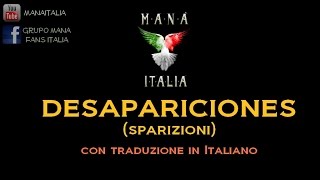 Manà  Desapariciones  Traduzione in Italiano [upl. by Blount]