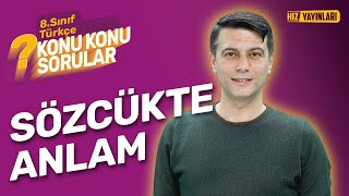 Konu Konu Sorular  8 Sınıf Türkçe Konu Anlatımı Soru Çözümü  Sözcükte Anlam  LGS 2024 [upl. by Aerdma261]