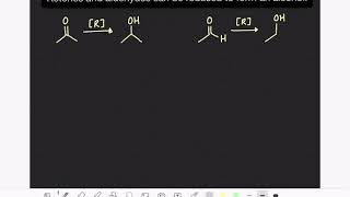 6 Reduction of ketones and aldehydes [upl. by Fanchon]