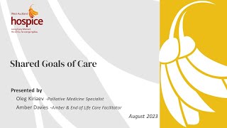 HWA Webinar Shared Goals of Care [upl. by Aiouqes870]