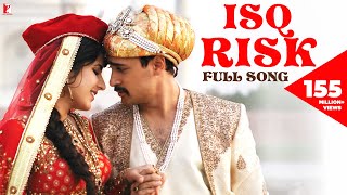 Isq Risk  Full Song  Mere Brother Ki Dulhan  Katrina Kaif Imran Khan  Rahat Fateh Ali Khan [upl. by Ambert578]