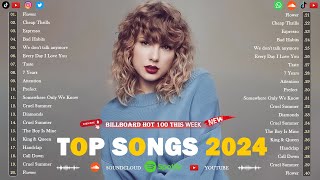 🎵 Top Songs of 2024 The Best Hits of 2024Trending Songs of 2024 You Can’t Miss 🎵 [upl. by Ahsinar509]