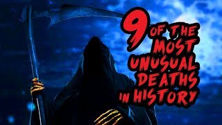 9 of the Most Unusual Deaths in History  Whats Trending Original [upl. by Chui]