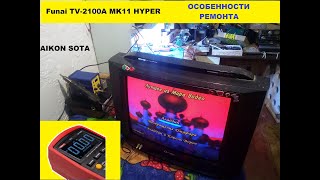 Funai TV2100A MK11 HYPER Особенности ремонта [upl. by Anthea]