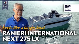 ITA NEW RANIERI INTERNATIONAL NEXT 275 LX  Prova Barca a Motore  The Boat Show [upl. by Araccot]