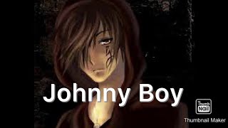 Alt Nightcore  Johnny Boy [upl. by Nevi514]