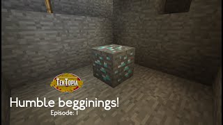 Minecraft Tektopia  Episode 1  A humble beggining [upl. by Dnanidref679]