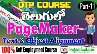 Text and Object alignment in PageMaker  Page Maker in Telugu  DTP Course in Telugu [upl. by Nevyar]