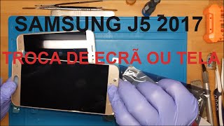 Como trocar ecrã Samsung J5 2017 J530 trocar tela replace screen trocar display [upl. by Oruntha]