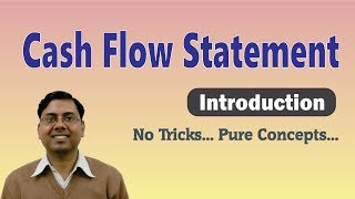 1 Cash Flow Statement  Introduction and Basic Concept [upl. by Shauna704]