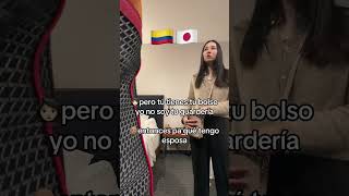 Una situación con el 🙄😕👩🏻 colombia japonesa parejas medellin latinoamerica [upl. by Adnamra]